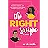 The Right Swipe: A Novel