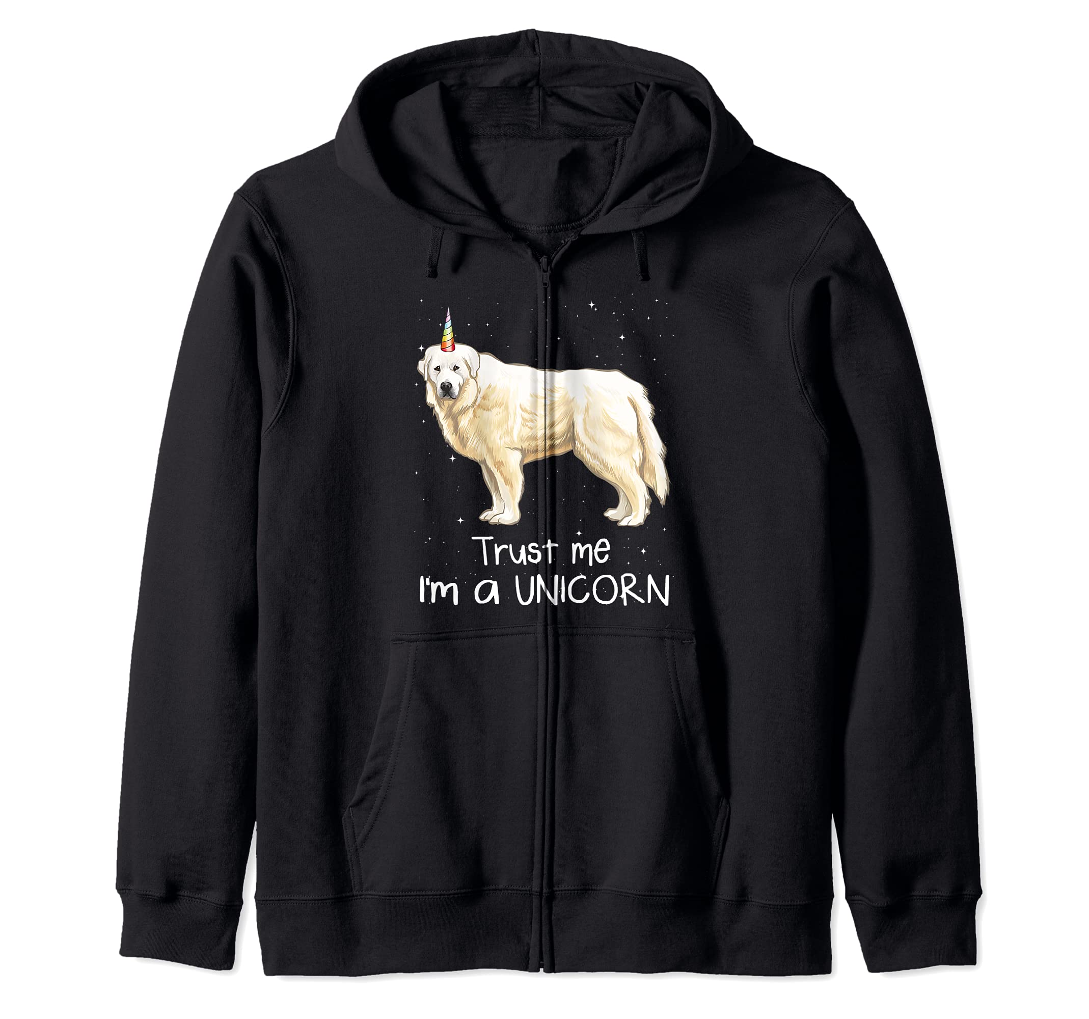 Funny Great Pyrenee Trust Me I'm A Unicorn Dog Zip Hoodie