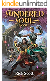 Sundered Soul: A Wuxia/Xianxia Cultivation Novel