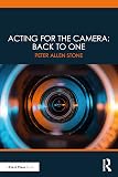 Acting for the Camera: Back to One: Back to One
