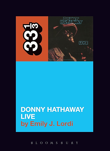 Download Donny Hathaway's Donny Hathaway Live (33 1/3) (English Edition) PDF