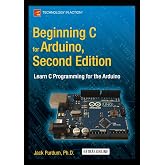 Beginning C for Arduino, Second Edition: Learn C Programming for the Arduino