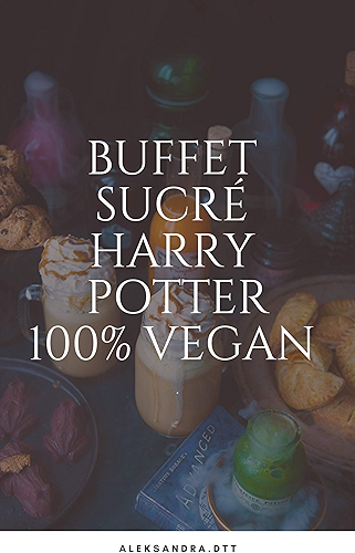 Download BUFFET SUCRÉ HARRY POTTER 100% VEGAN PDF