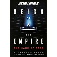 Star Wars: The Mask of Fear (Reign of the Empire) (Star Wars: Reign of the Empire)