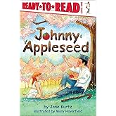 Johnny Appleseed: Ready-to-Read Level 1