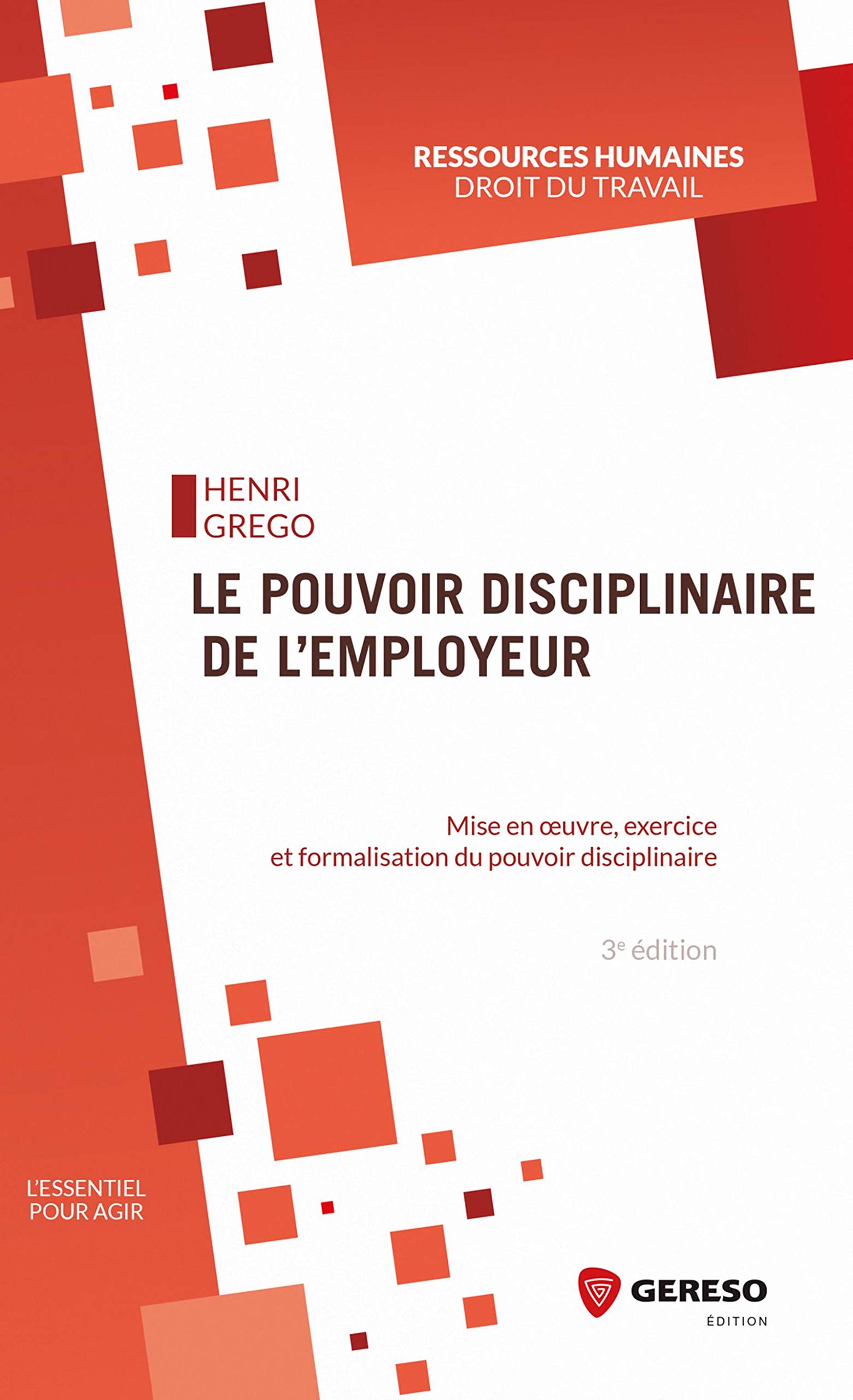 Le Pouvoir Disciplinaire De Lemployeur Mise En Oeuvre - 