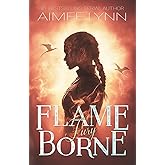 Flameborne: Fury (A Dragon Romantasy Book)