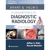 Brant &amp; Helms' Fundamentals of Diagnostic Radiology: Print + eBook with Multimedia