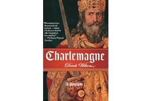 Charlemagne: A Biography