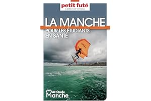 Manche pour les étudiants en santé 2023/2024 Carnet Petit Futé (French Edition)