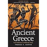Ancient Greece: From Prehistoric to Hellenistic Times