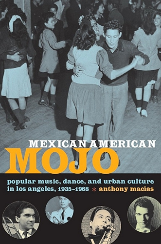 Download Mexican American Mojo: Popular Music, Dance, and Urban Culture in Los Angeles, 1935–1968 (Refiguring American Music) (English Edition) PDF