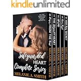 The Safeguarded Heart Complete Series: A Romantic Suspense Box Set with Five Books and Exclusive Bonus Novelette (The Safegua