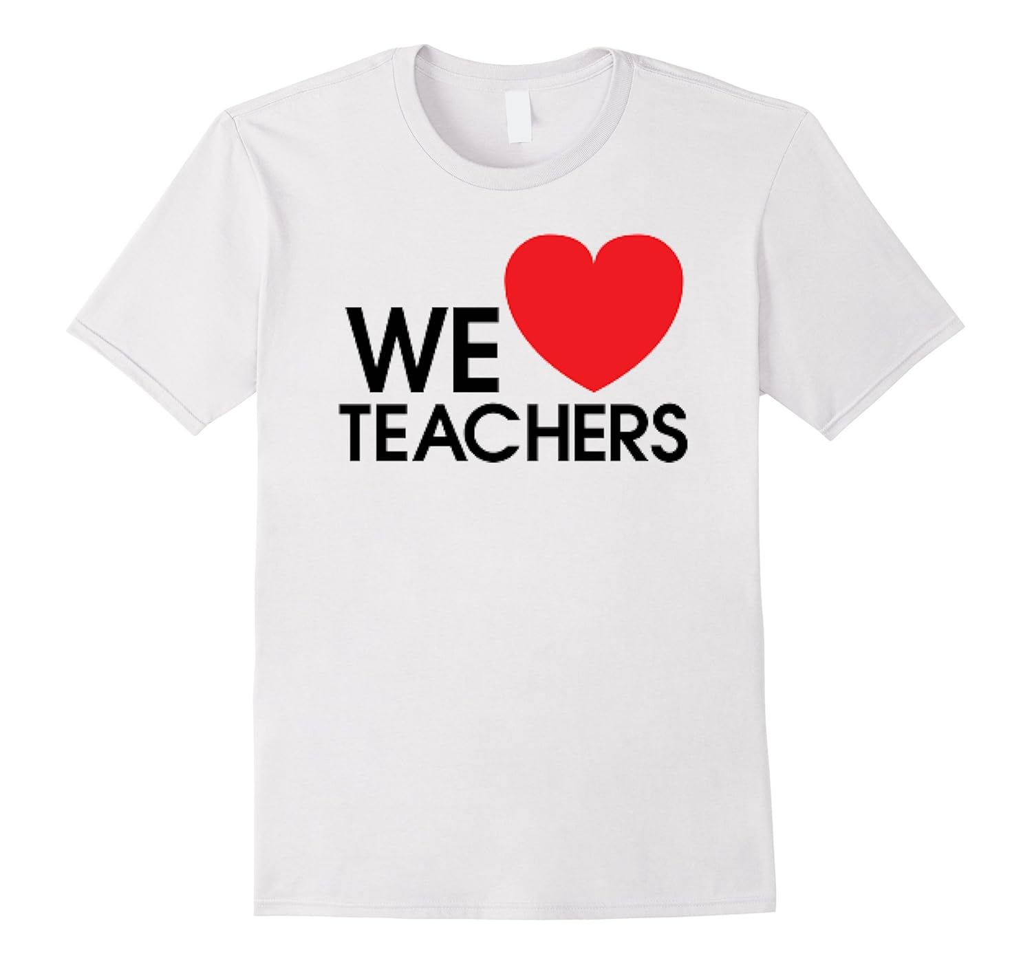 We Love Teachers Teacher Appreciation Week Educators ShirtVaci Vaciuk