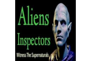 Aliens Inspectors [Witness The Supernaturals]