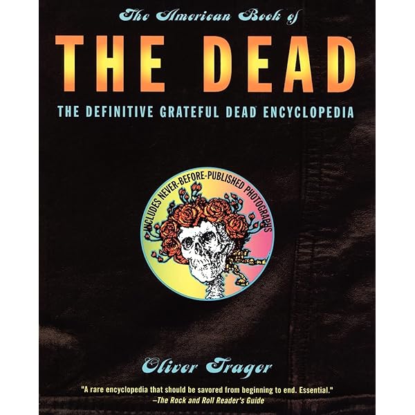 The Deadhead's Taping Compendium, VOLUME II: An In-Depth