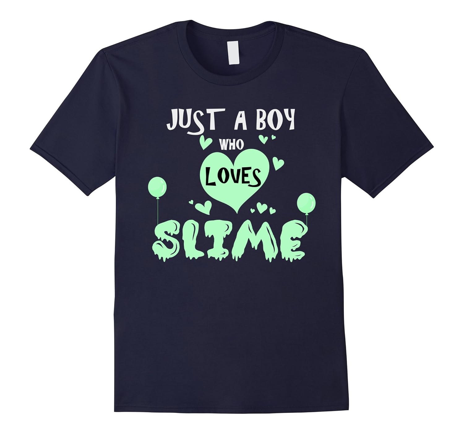 Just a boy Who Loves Slime T-Shirt-Rose