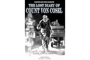 The Lost Diary Of Count Von Cosel