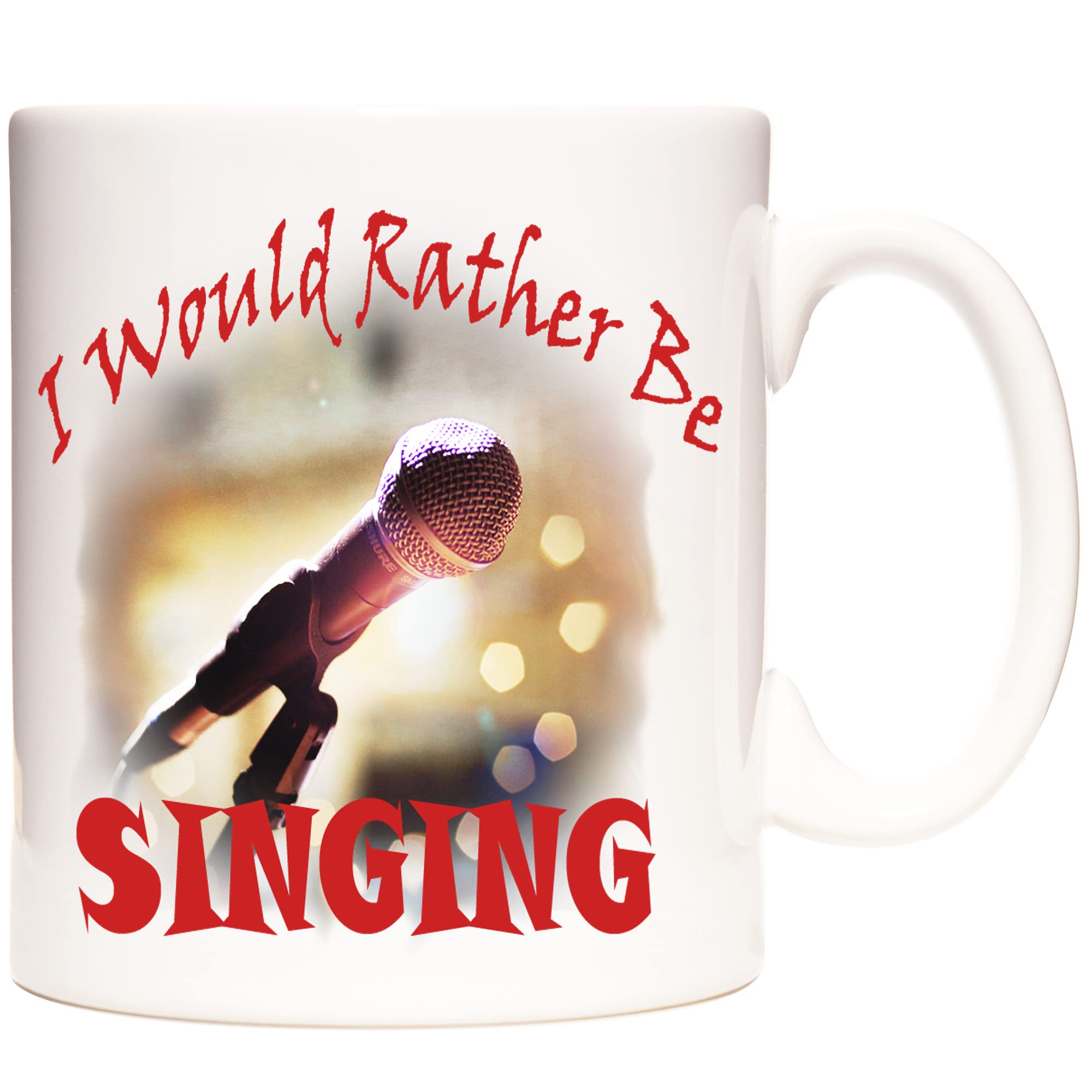 Stoneys Badges I Would Rather Be Singing Mug – Microphone Design with Red Stylized Text – Gift for Singers, Vocalists, Choir Members, Musicians – Ceramic Coffee Cup for Music Lover
