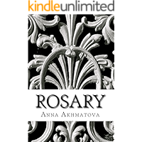 Rosary: Poetry of Anna Akhmatova book cover