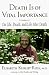 Death is of Vital Importance: On Life, Death and Life After Death by