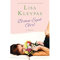 Brown-Eyed Girl: A Novel (The Travis Family, 4): Kleypas, Lisa