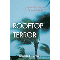 Rooftop Terror: True Hurricane Katrina Story, American Couple Learns How to Survive a Natural Disaster book cover Rooftop Terror: True Hurricane Katrina Story, American Couple Learns How to Survive a Natural Disaster book cover