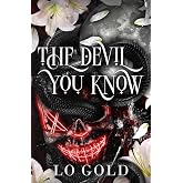 The Devil You Know (The Devil's Obsession Trilogy)