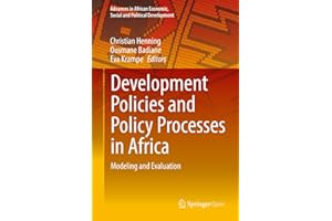 Development Policies and Policy Processes in Africa: Modeling and Evaluation (Advances in African Economic, Social and Politi