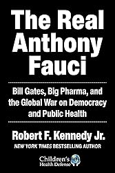 Real Anthony Fauci: Bill Gates, Big Pharma, and the