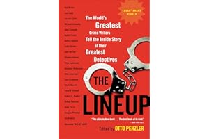The Lineup: The World's Greatest Crime Writers Tell the Inside Story of Their Greatest Detectives