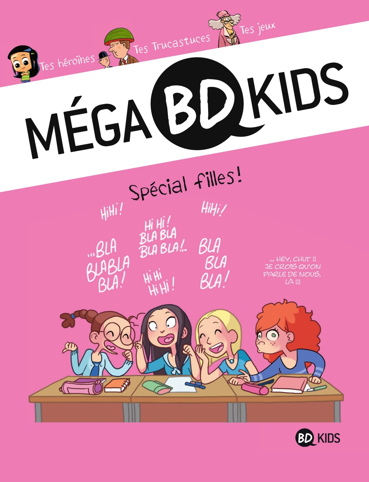 Mega Bd Kids Tome 03 Special Filles Mega Bd Kids 3 French Edition Muller Olivier Didier Anne Deloye Olivier Devaux Clement 9782747059381 Amazon Com Books