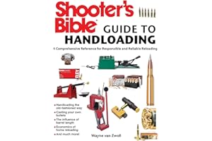 Shooter's Bible Guide to Handloading: A Comprehensive Reference for Responsible and Reliable Reloading