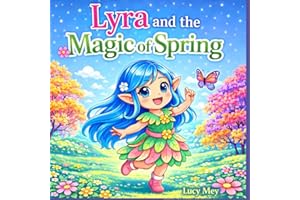 Lyra and the Magic of Spring: A Cozy Spring Coloring Book