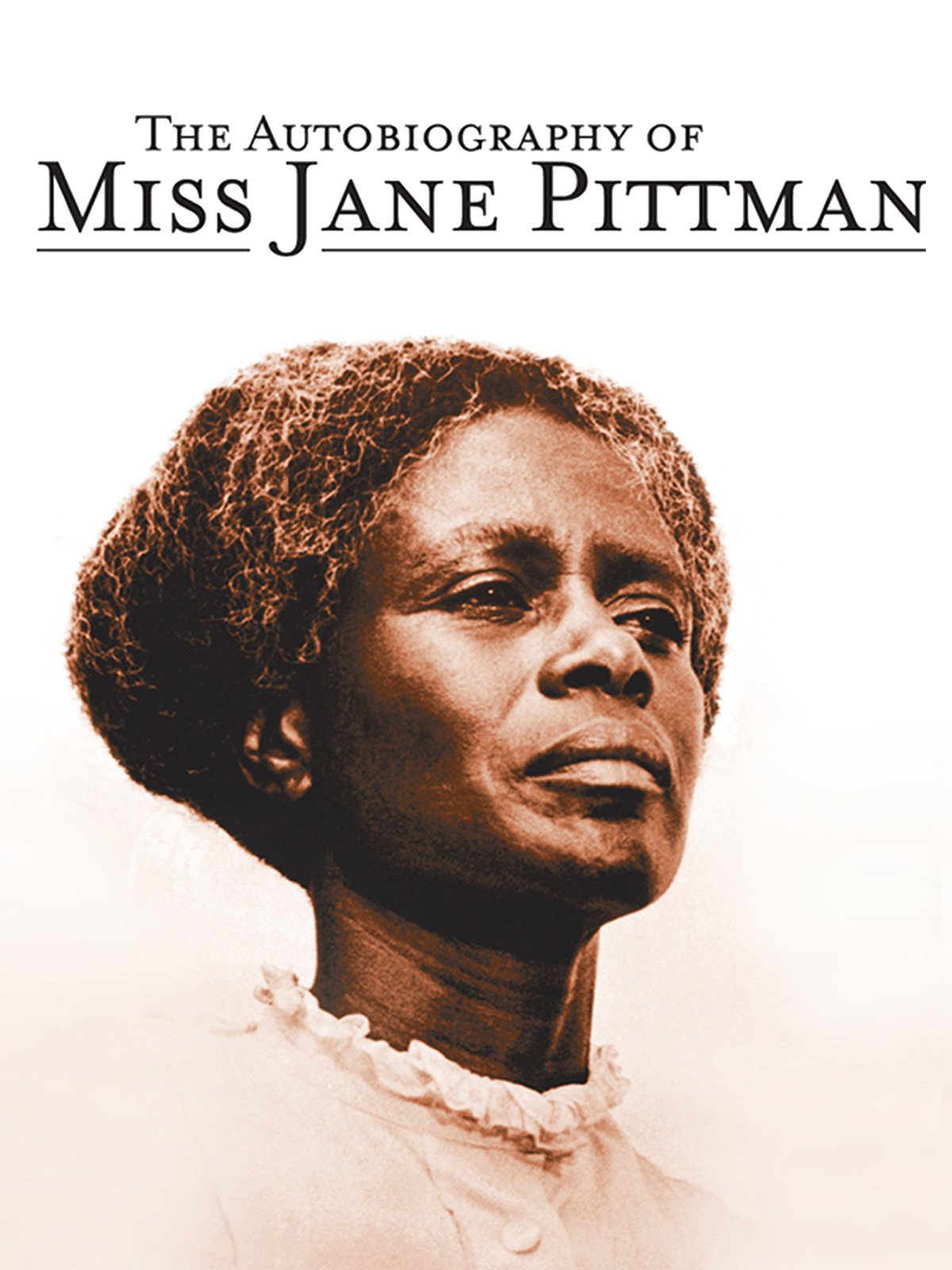 Watch The Autobiography Of Miss Jane Pittman Prime Video