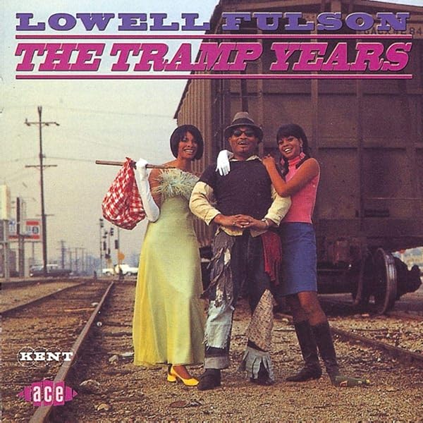 Lowell Fulson - The Tramp Years - Amazon.com Music