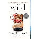 Wild: From Lost to Found on the Pacific Crest Trail