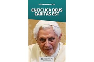 Deus Caritas est (Enciclica Italiano) (Italian Edition)