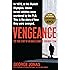 Vengeance: The True Story of an Israeli Counter-Terrorist Team