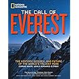 Call of Everest, The: The History, Science, and Future of the World's Tallest Peak