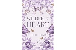 Wilder at Heart: A Fake Dating, Opposites Attract, Reformed Playboy Romance (Love in London)