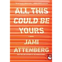 All This Could Be Yours