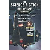 The Science Fiction Hall of Fame, Volume Two B: The Greatest Science Fiction Stories of All Time Chosen by the Members of the