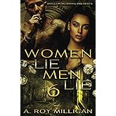 Women Lie Men Lie Part 6