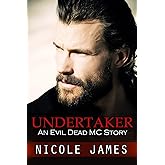 Undertaker: An Evil Dead MC Story (The Evil Dead MC Series)