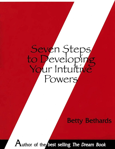 Download Seven Steps to Developing Your Intuitive Powers (English Edition) PDF