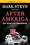 After America: Get Ready for Armageddon
