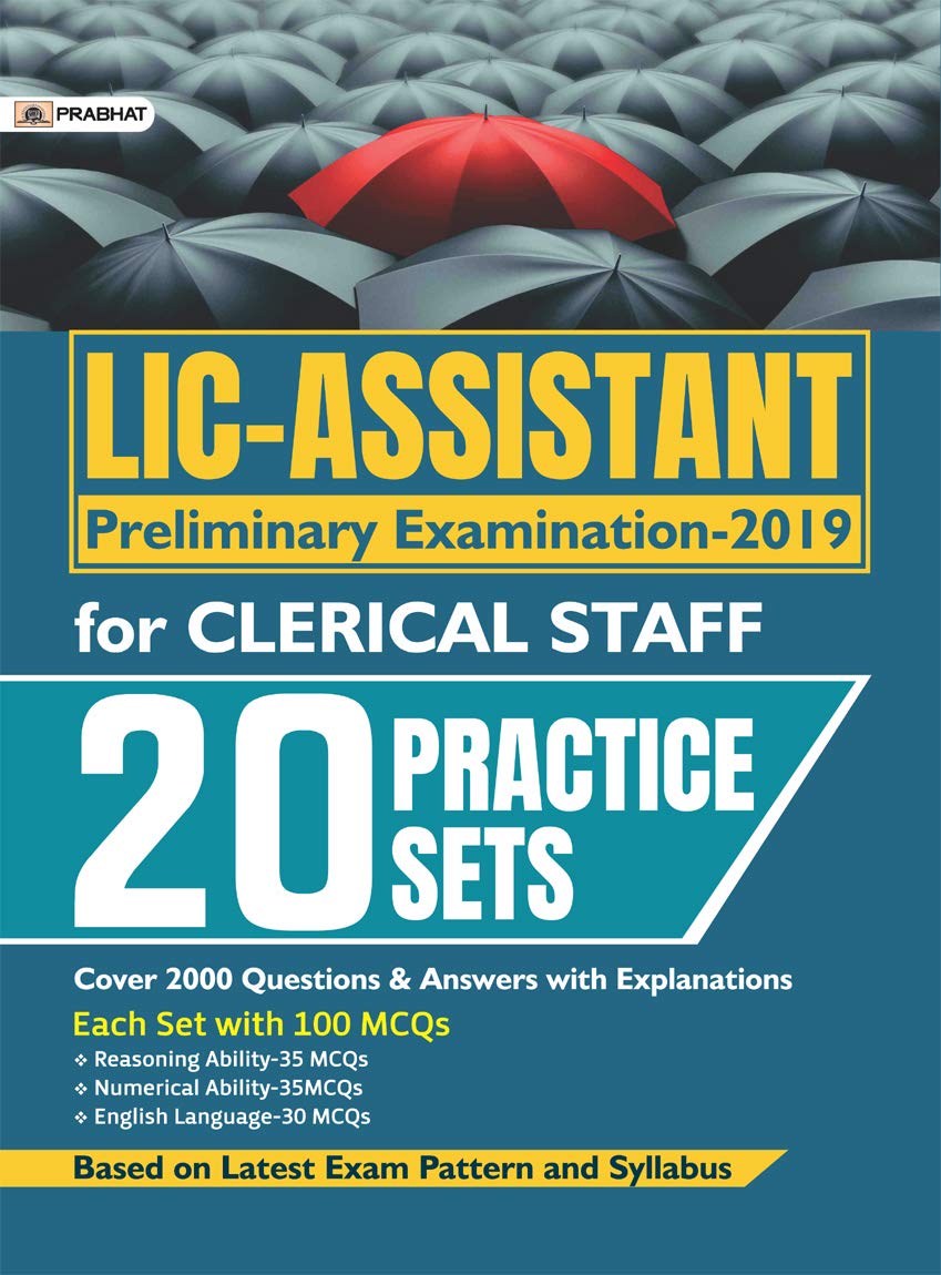LIC-ASSISTANT PRELIMINARY EXAMINATION-2019 FOR CLERICAL STAFF (20 PRACTICE SETS)