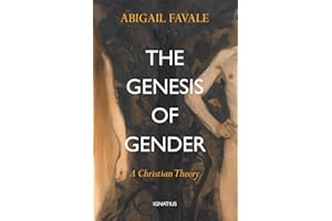 The Genesis of Gender: A Christian Theory