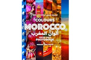 Colours of Morocco: Coffee Table Photobook